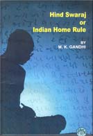 Hind Swaraj or Indian Home Rule